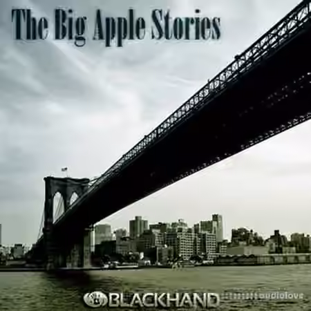 Black Hand Loops The Big Apple Stories [ACiD, WAV, REX, AiFF]