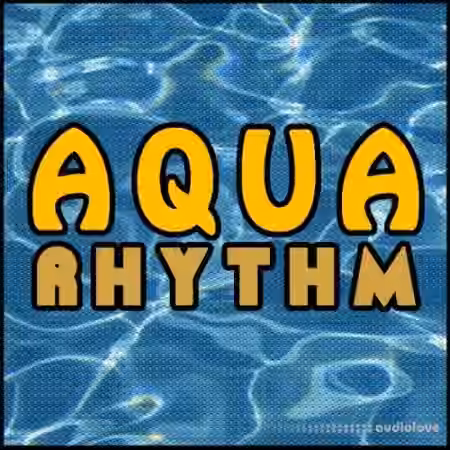 Deep Data Loops Aqua Rhythm [WAV, KONTAKT]