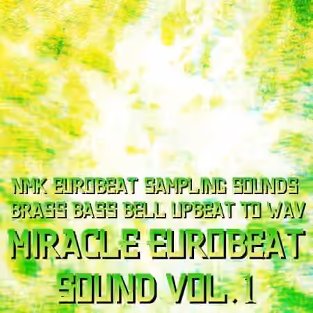 DTXFiles.nmk MiracleEurobeatSound Vol.1 [FLAC]