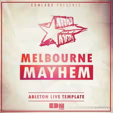 EDMLabs Melbourne Mayhem [DAW Templates]