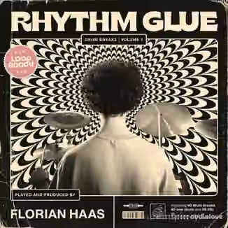 Florian Haas Drums Rhythm Glue Drum Breaks Vol.1 [WAV]