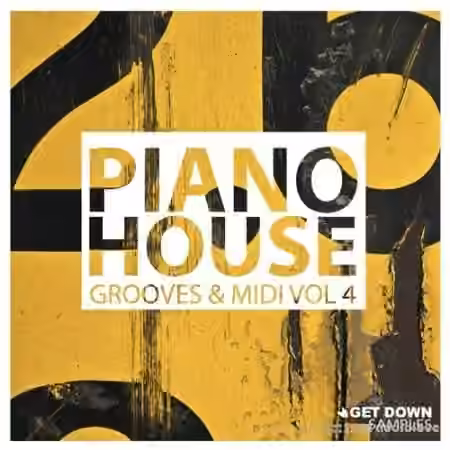 Get Down Samples Piano House Grooves Vol.4 [WAV, MiDi]