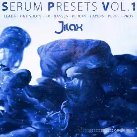 Jilax Serum Presets Vol.1 [Synth Presets]