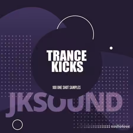 Jksound 100 Trance Kicks [WAV, Synth Presets]