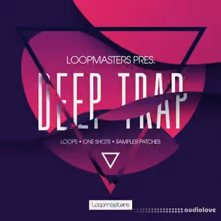 Loopmasters Deep Trap [WAV, REX, Sampler Patches]