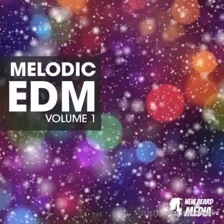 New Beard Media Melodic EDM Vol.1 [WAV]