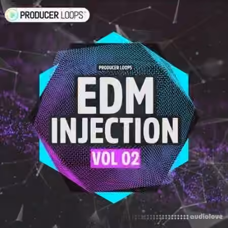 Producer Loops EDM Injection Volume 2 [WAV, MiDi]
