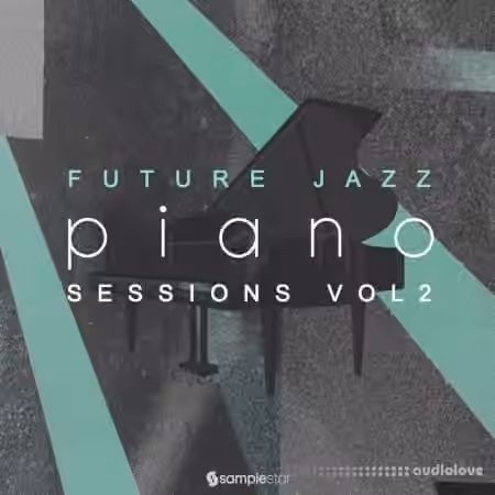 Samplestar Future Jazz Piano Sessions V2 [WAV]