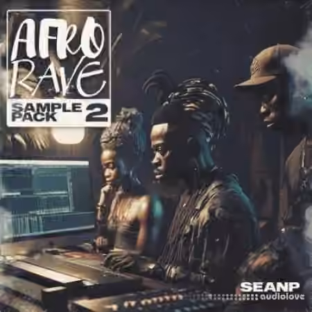 SEANP Afro Rave 2 [WAV, MiDi]