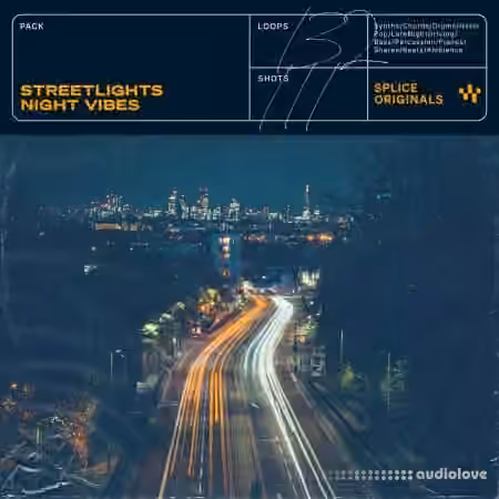 Splice Originals Streetlights: Night Vibes [WAV, Synth Presets]