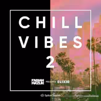 Splice Sounds Fabian Mazur Chill Vibes Vol.2 [WAV]