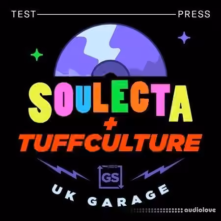 Test Press Soulecta and Tuffculture Garage Shared [WAV, Synth Presets]